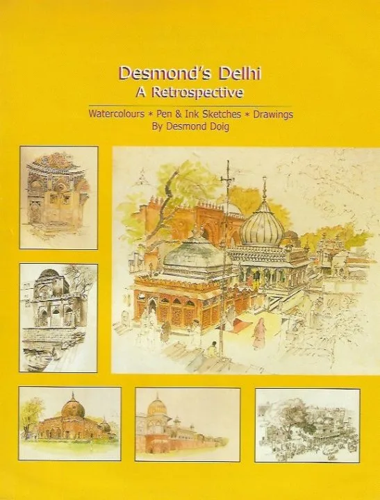 DESMOND’S DELHI – A Retrospective
